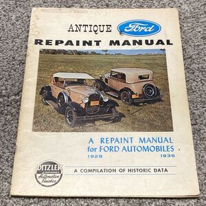 Antique Ford‎ Repaint Manual - Repaint Manual For Ford Automobiles-1928-1936